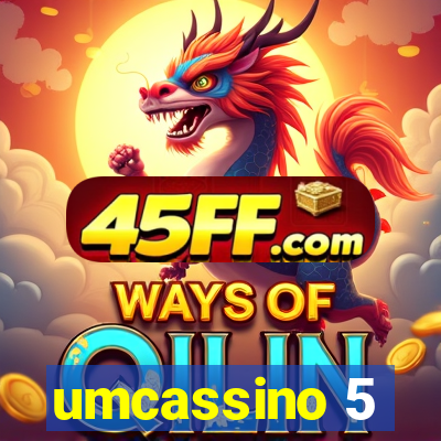 umcassino 5